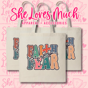 Colorful Faith Over Fear Canvas Bag