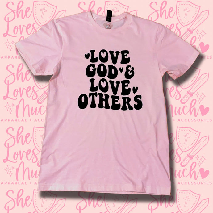 Love God Love Others Pink