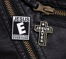 Load image into Gallery viewer, Jesus Is Rated E For Everyone Pin