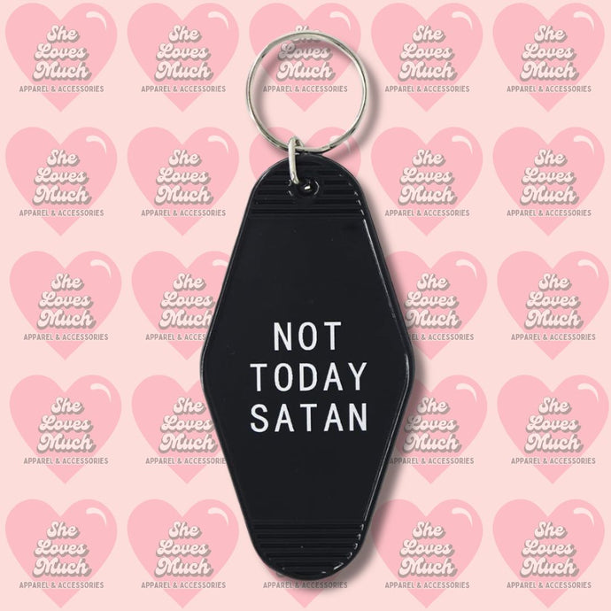 Not Today Satan Key Chain Blk