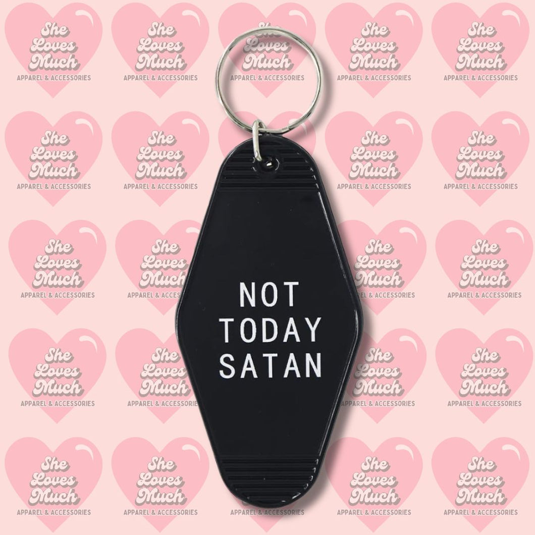 Not Today Satan Key Chain Blk