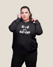 Load image into Gallery viewer, God Is Good Hoodie (Black)