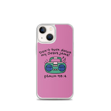 Load image into Gallery viewer, &quot;Don&#39;t Turn Down My Jesus Jams&quot; iPhone Cases