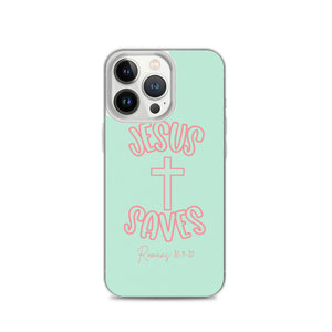 "Jesus Saves “ iPhone Cases