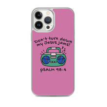 Load image into Gallery viewer, &quot;Don&#39;t Turn Down My Jesus Jams&quot; iPhone Cases