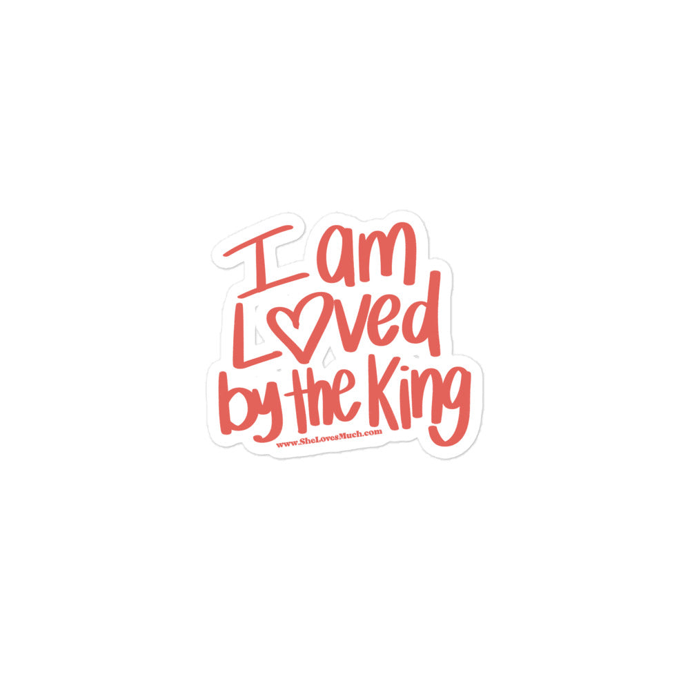 Loved by the King Sticker