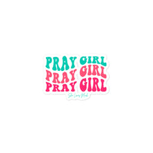 Load image into Gallery viewer, &quot;Pray Girl” Sticker