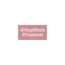 Load image into Gallery viewer, Kingdom Women Sticker