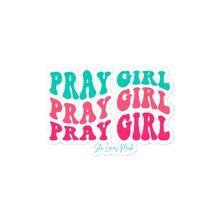 Load image into Gallery viewer, &quot;Pray Girl” Sticker