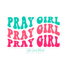 Load image into Gallery viewer, &quot;Pray Girl” Sticker