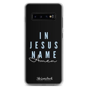 “In Jesus Name” Samsung Cases