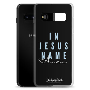 “In Jesus Name” Samsung Cases