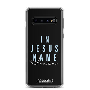 “In Jesus Name” Samsung Cases