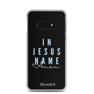 “In Jesus Name” Samsung Cases