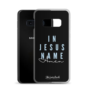 “In Jesus Name” Samsung Cases