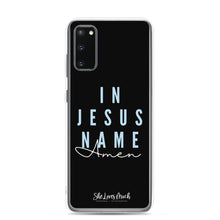 Load image into Gallery viewer, “In Jesus Name” Samsung Cases