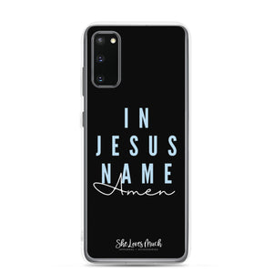 “In Jesus Name” Samsung Cases