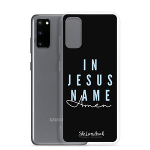 “In Jesus Name” Samsung Cases