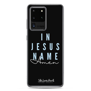 “In Jesus Name” Samsung Cases