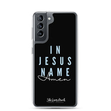 Load image into Gallery viewer, “In Jesus Name” Samsung Cases