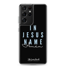 Load image into Gallery viewer, “In Jesus Name” Samsung Cases