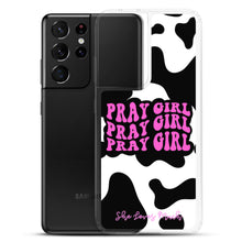 Load image into Gallery viewer, “Pray Girl” Cow Print Samsung Cases