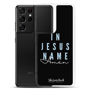 “In Jesus Name” Samsung Cases