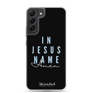 “In Jesus Name” Samsung Cases