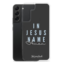 Load image into Gallery viewer, “In Jesus Name” Samsung Cases