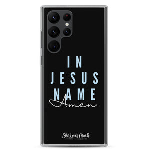 “In Jesus Name” Samsung Cases