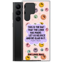 Load image into Gallery viewer, “Rejoice N’ Be Glad” Samsung Case